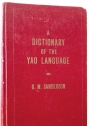 A Dictionay of the Yao Language.