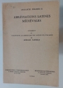 Abréviations Latines Médiévales. Supplemément au Dizionario di Abbreviature Latine ed Italiane de Adriano Cappelli.