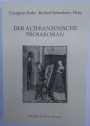 Der Altfranzösische Prosaroman. Funktion, Funktionswandel und Ideologie am Beispiel des "Roman de Tristan en Prose": Kolloquium Würzburg 1977.