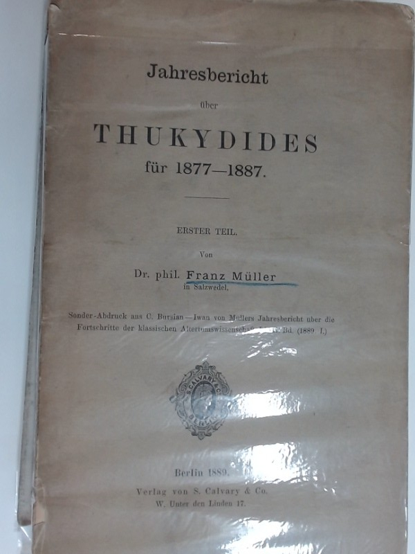 Jahresbericht über Thukydides für 1877 - 1887.