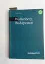 Wallenberg Budapesten.