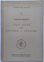 Trois Essais sur Histoire et Culture.