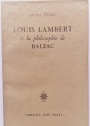 Louis Lambert et la Philosophie de Balzac.