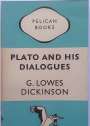Plato and His Dialogues.
