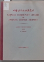 Chinese Communist Studies of Modern Chinese History.