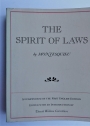The Spirit of Laws. A Compendium of the First English Edition.