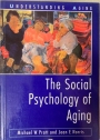 The Social Psychology of Aging.
