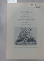 Ballad and the Scholars: Approaches to Ballad Study.