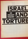Israel and Torture. An Insight Inquiry.