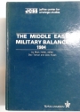The Middle East Military Balance, 1984.