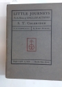 S T Coleridge. Little Journeys to the Homes of English Authors.