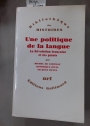 Une Politique de la Langue: La Révolution Française et les Patois.