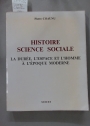 Histoire Science Sociale: La Durée, l'Espace et l'Homme à l'Époque Moderne.