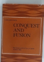 Conquest and Fusion: Social Evolution of Cairo, AD 642 - 1850.
