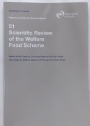 Scientific Review of the Welfare Food Scheme.