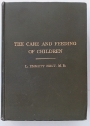 The Care and Feeding of Children: A Catechism for the Use of Mothers and Children's Nurses.