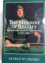 The Measure of Reality. Quantification and Western Society, 1250 to 1600.