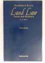 Maudsley and Burn's Land Law: Cases and Materials. Fifth Edition.