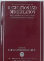 Regulation and Deregulation: Policy and Practice in the Utilities and Financial Services Industries.