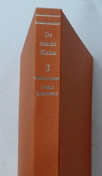De danske Kirker. Volume 3: Nordjaelland.