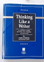 Thinking Like a Writer: A Lawyer's Guide to Effective Writing and Editing.