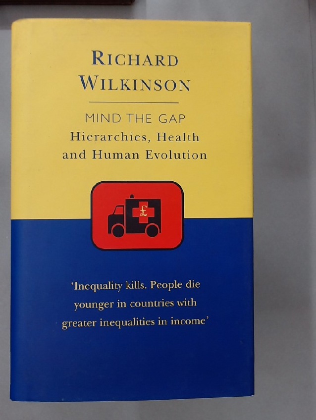 Mind the Gap: An Evolutionary View of Health and Inequality.