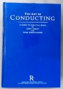 The Art of Conducting: A Guide to Essential Skills.
