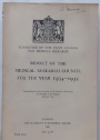 Report of the Medical Research Council for the Years 1934 - 1935.