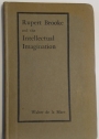 Rupert Brooke and the Intellectual Imagination.