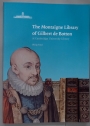 Montaigne Library of Gilbert de Botton at Cambridge University Library.
