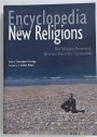 Encyclopedia of New Religions. New Religious Movements, Sects and Alternative Spiritualities.