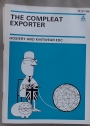 The Compleat Exporter. A Guide to Exporting.