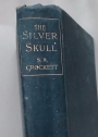 The Silver Skull.