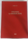 Typosine, La Dixième Muse.