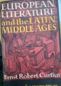 European Literature and the Latin Middle Ages.