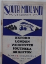 South Midland Motor Services. Oxford, London, Worchester, Southsea, Brighton. Tours and Excursion