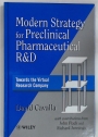 Modern Strategy for Preclinical Pharmaceutical R and D.