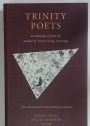 Trinity Poets. An Anthology of Poems by Members of Trinity College, Cambridge. From the Sixteenth to the Twenty-First Century.