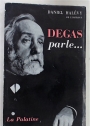 Degas Parle...