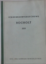 Verkehrsuntersuchung Bocholt 1959. Verkehrsanalyse, Verkehrsprognose, Vorschläge für die Führung der Umgehungsstrassen.