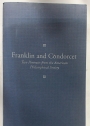 Franklin and Condorcet. Two Portraits from the American Philosophical Society.