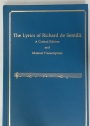 The Lyrics of Richard de Semilli. A Critical Edition and Musical Transcription.