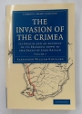 The Invasion of the Crimea: Its Origin and an Account of its Progress Down to the Death of Lord Raglan. Volume 7 ONLY.