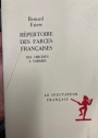 Répertoire des Farces Françaises. Des Origines a Tabarin.