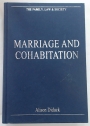 Marriage and Cohabitation.