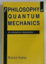 The Philosophy of Quantum Mechanics. An Interactive Interpretation.