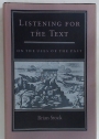Listening for the Text. On the Uses of the Past.