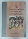 Orality and Literacy in the Middle Ages. Essays on a Conjunction and its Consequences in Honour of D.H. Green.