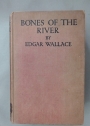 Bones of the River.
