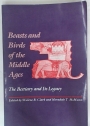 Beasts and Birds of the Middle Ages. The Bestiary and Its Legacy.